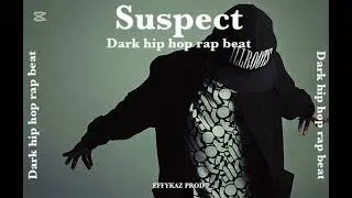 Suspect...Dark hip hop rap beat...#beatrap #instrumentalerap #instrurap #freestylerapbeat #darkbeat