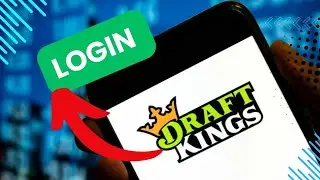 How to Login Draftkings 2024?