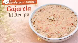 Gajrela Recipe. ||  by Shehzeen with kitchen Carrot kheer ki Recipe 😋😋😋