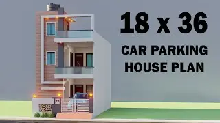 18x36 4 Bedroom Car Parking House Design,3D Small Duplex House Design