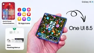 Samsung Galaxy Z Flip 7 One UI 8.5 — ОФИЦИАЛЬНАЯ ДАТА ВЫХОДА