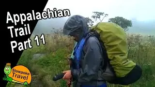 Camping on Roan Mnt. - Appalachian Trail Part 11