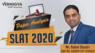 🔴 SLAT 2020 Exam Analysis | Cut offs 2019 |  Expected Cut Off 2020  & Questions of SLAT | VIDHIGYA ✔