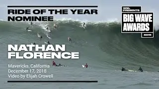 Nathan Florence at Mavericks - 2019 Paddle Nominee - WSL Big Wave Awards