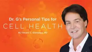Dr G's Four Tips for Cell Health