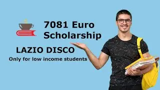 How To Apply For Lazio Disco Scholarship 2022 | Study In Italy | Visionary Global Consultancy