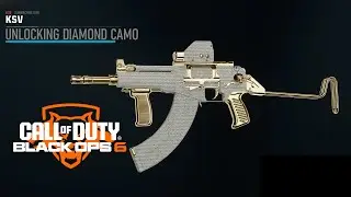 BLACK OPS 6 - UNLOCKING DIAMOND CAMO - KSV SUBMACHINE GUN
