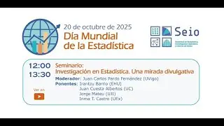 Seminario: Investigación en Estadística. Una mirada divulgativa