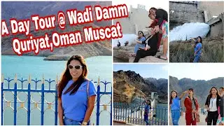 A DAY TOUR AT WADI DAMM QURIYAT OMAN MUSCAT || Amazing Place In OMAN,MUSCAT....