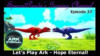 Double Trouble! - Ark: Hope Eternal - E38