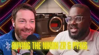 Help I'm a Camera Nerd Podcast - Nikon ZR & Blackmagic Pyxis