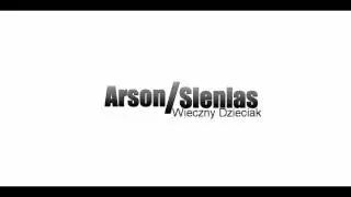 Arson/Sienias - Wieczny Dzieciak