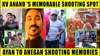 Full Video : KV Anand Shooting Spot Memorable Video | CHENNAI EXPRESS