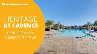 Discover Heritage at Cadence | 55+ Community in Henderson, NV - Your Perfect Retirement Haven