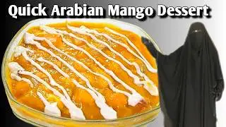 Viral Mango Aabian Pudding Recipe | Quick Mango Dessert | Mango Delight | Dawat Special