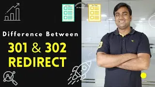 301 and 302 redirect difference | What is 301 & 302 Redirection?  (Hindi)