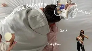 MY BIRTH STORYTIME (Positive induction, episiotomy, birth & delivery)