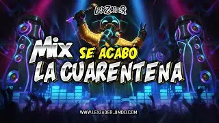 MIX SE ACAB&Oacute; LA CUARENTENA - (Toco Toco To, Subelo Dj,La Luz,Verde,TKN, Agua,Dale don Dale,) TIK TOK