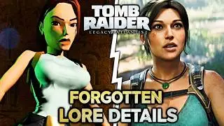 11 Forgotten Tomb Raider Lore Details That Can Return in Legacy of Atlantis