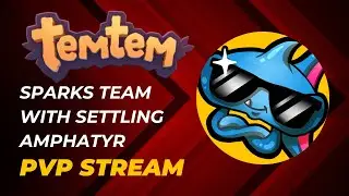 Sparks Team With Settling Amphatyr (Temtem 1.5)