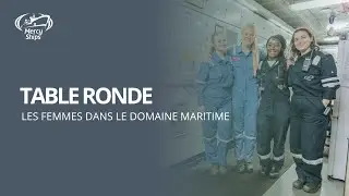 TABLE RONDE : Les femmes dans le domaine maritime