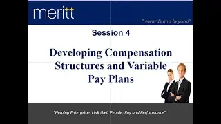 Compensation Structures & Variable Pay Plans (Session 4) on 27th July 2025