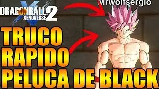TRUCO DESBLOQUEAR AL PRIMER INTENTO PELUCA DE BLACK GOKU SUPER SAIYAN ROSE Dragon Ball Xenoverse 2