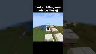 Minecraft Bad Mobile Game Ads Moment