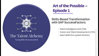Art of the Possible - Episode 1 - Skills-based Transformation