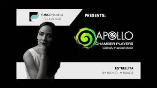 Estrellita - Mezzo & String Quartet by M. M. Ponce @ponceproject