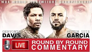 LIVE! Tank Davis vs Hector Luis Garcia Boxing Commentary | WBA World Lightweight Championship