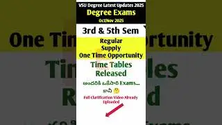 Degree Exams Dates Same but Timings Different VSU Exams October November 2025 #vsu #degreeexams2025