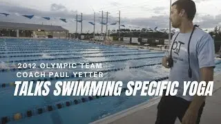 Swimming Specific Yoga Testimonial - Paul Yetter - Head Coach North Baltimore Aquatic Club