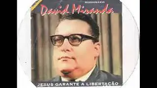 Ora&ccedil;&atilde;o da f&eacute; Mission&aacute;rio David Miranda