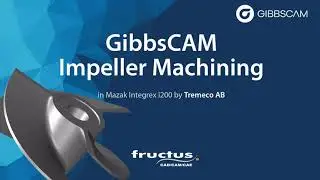 GibbsCAM impeller machining