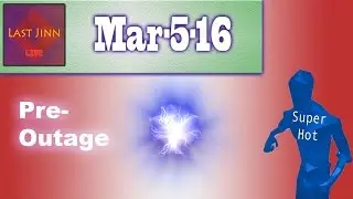 SUPERHOT Pre-Outage (Mar-5-2016)