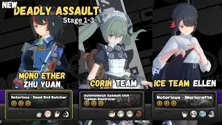 NEW Deadly Assault Stage 1-3 Zhu Yuan Corin Ellen | Zenless Zone Zero v1.5