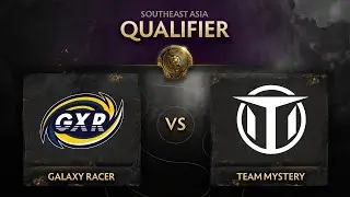 Galaxy Racer vs Team Mystery Game 1 - TI10 SEA Qualifiers: Lower Bracket R1 w/ Ares & Danog