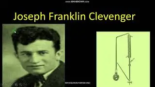 The invention of Clevenger apparatus:&nbsp;Joseph Franklin Clevenger