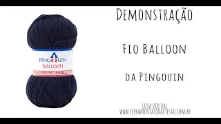 Fio Balloon da Pingouin para quem n&atilde;o conhece