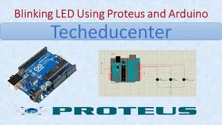 Blinking LED using Proteus and Arduino