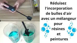 JE TESTE LE MELANGEUR ELECTRIQUE POUR LA RESINE !!!!!! AVIS /TEST