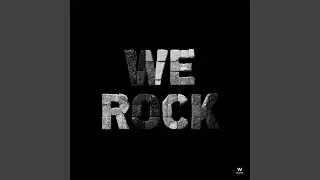 We Rock