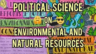 Environmental and natural resources Project | Political Science | class-12 | CBSE | MANSI SINGH