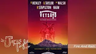 James Taylor - Fire And Rain (VetsAid, Tacoma, 11/11/18)