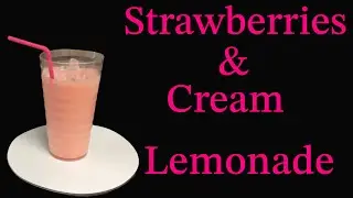 Strawberries & Cream Lemonade