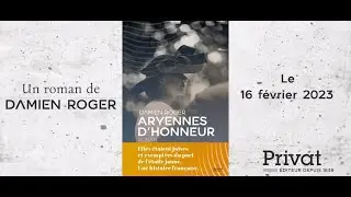 Aryennes d'honneur de Damien Roger Trailerbook  (2023) &Eacute;ditions Privat - New Hope Production