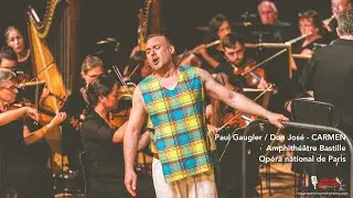 Paul GAUGLER/Don Jose - Carmen - Voix Outremer - Amphi Op&eacute;ra de Paris
