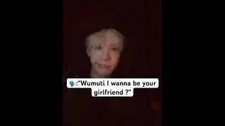 Wumuti reaction when someone said&ldquo; i wanna be your girlfriend&rdquo; i can&rsquo;t😭 #XLOV #wumuti #kpop #shorts