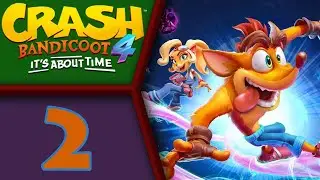 Crash Bandicoot 4: It's About Time, прохождение, часть 2 — Дорожная ярость и бой с боссом на крут...